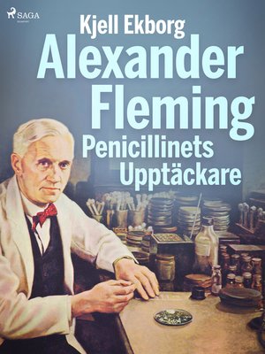 cover image of Alexander Fleming Penicillinets Upptäckare
